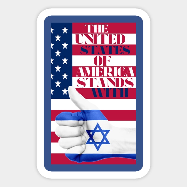 America Stands With Israel Sticker by SmoothCreator